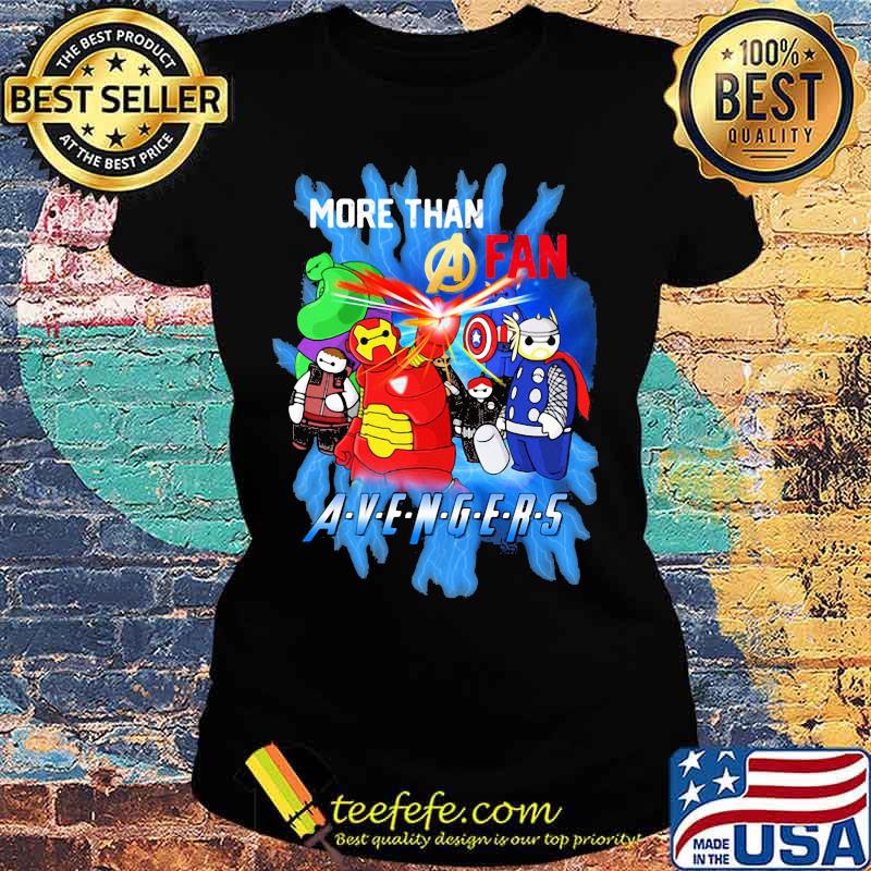 More than fan avengers s Ladies tee More than fan avengers s Ladies tee