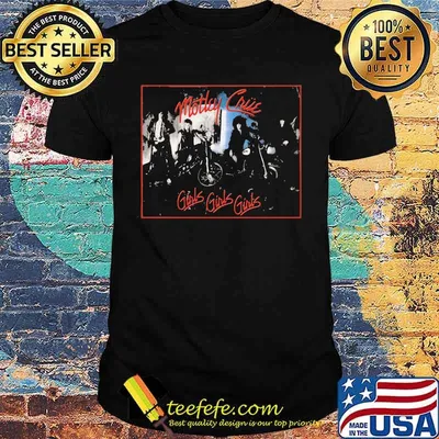 Motley crue band girls girls girls shirt