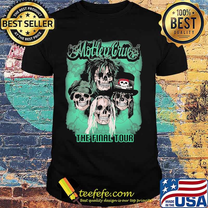 Motley crue band the final tour skull shirt