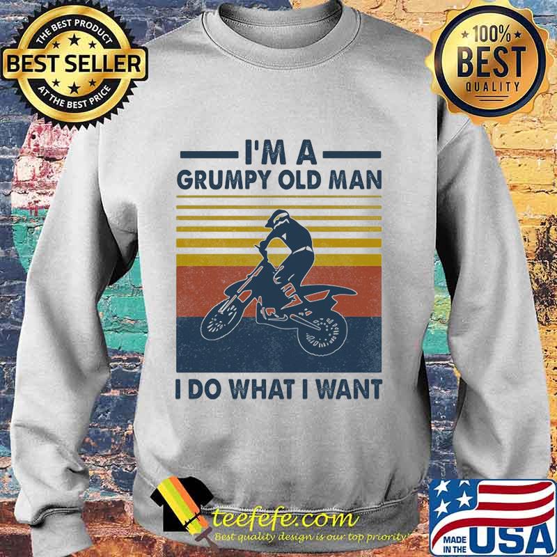 Motocross i'm a grumpy old man i do what i want vintage retro s Sweater Motocross i'm a grumpy old man i do what i want vintage retro s Sweater
