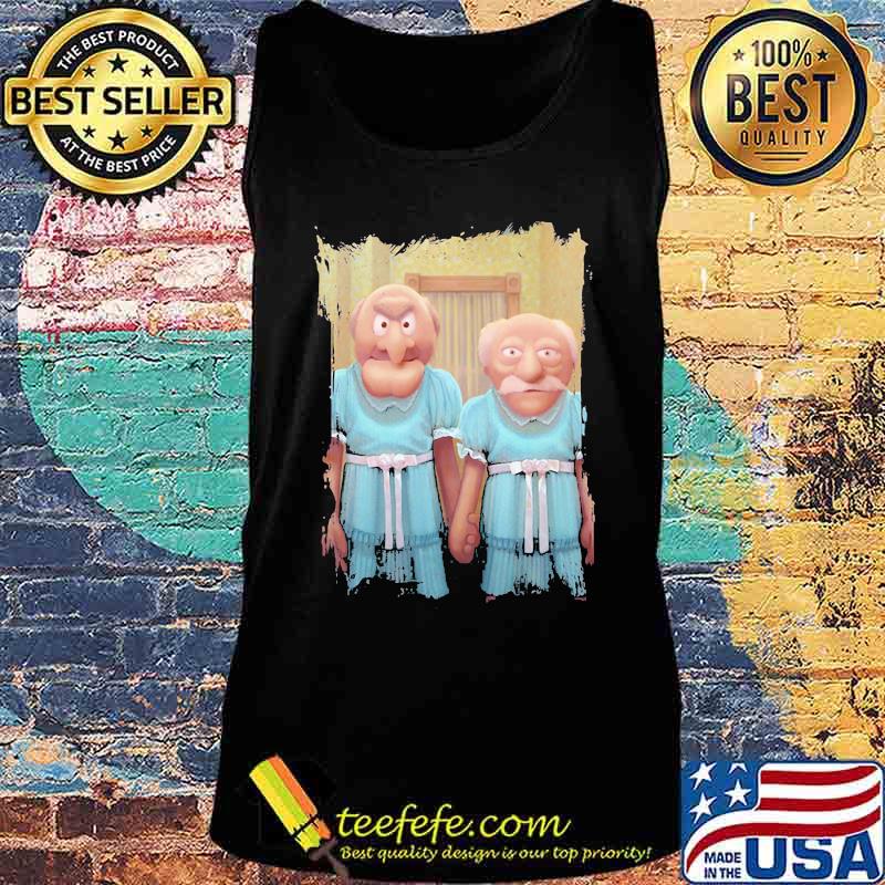 Muppet Maniac-Statler And Waldorf as the Grady Twins Shirt Tank top Muppet Maniac-Statler And Waldorf as the Grady Twins Shirt Tank top