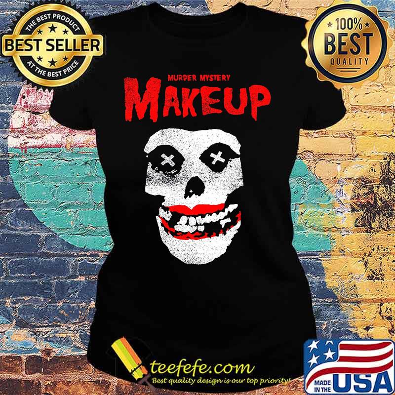 Murder mystery makeup skull s Ladies tee Murder mystery makeup skull s Ladies tee