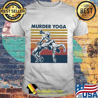 Murder yoga vintage retro taekwondo shirt