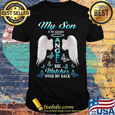 My son is my guardian angel he watches over my back butterflies shirt