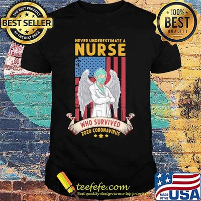 Never underestimate a nurse who survived 2020 coronavirus american flag independence day shirt