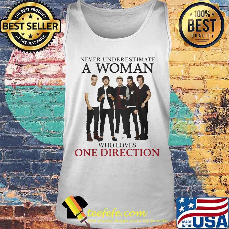 Never underestimate a woman who loves one direction s Tank top Never underestimate a woman who loves one direction s Tank top