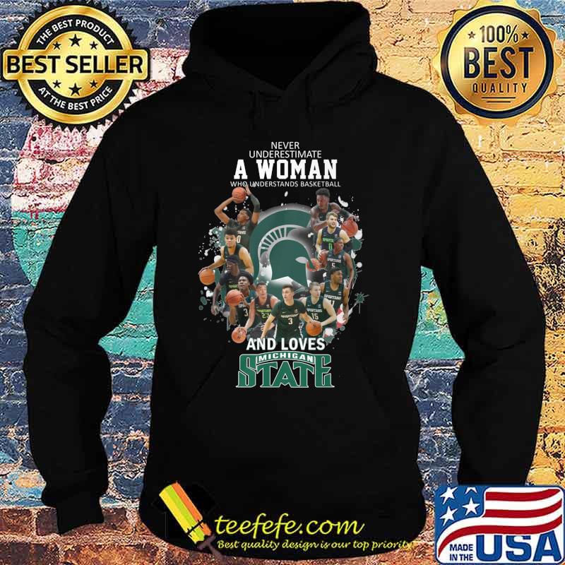 Never underestimate a woman who understands baseball and loves michigan state s Hoodie Never underestimate a woman who understands baseball and loves michigan state s Hoodie