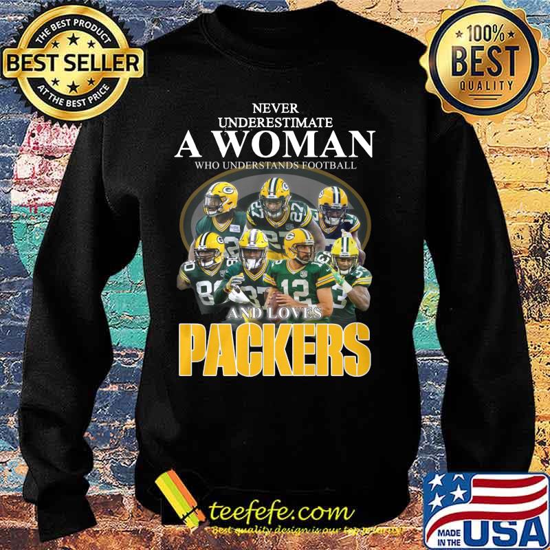 Never underestimate a woman who understands football and loves green bay packers s Sweater Never underestimate a woman who understands football and loves green bay packers s Sweater