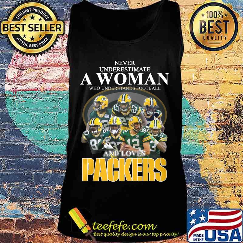 Never underestimate a woman who understands football and loves green bay packers s Tank top Never underestimate a woman who understands football and loves green bay packers s Tank top
