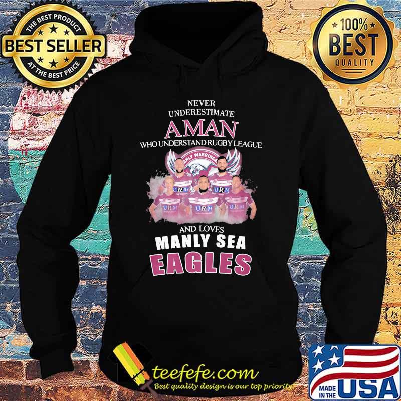 Never underestimate a woman who understands rugby league and loves manly sea eagles logo s Hoodie Never underestimate a woman who understands rugby league and loves manly sea eagles logo s Hoodie