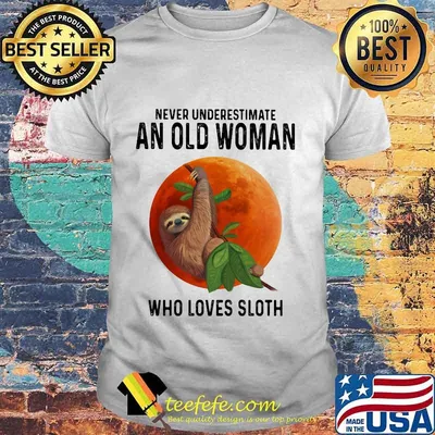 Never underestimate an old woman who loves sloth sunset shirt