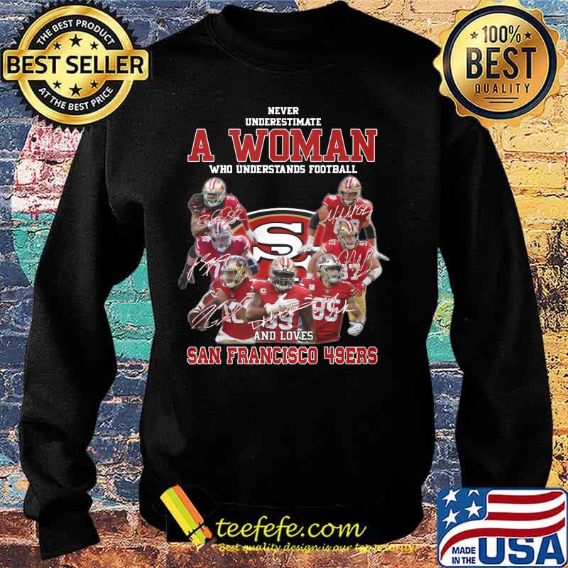 Never underestimate an old woman who understands football and san francisco 49ers signatures s Sweater Never underestimate an old woman who understands football and san francisco 49ers signatures s Sweater
