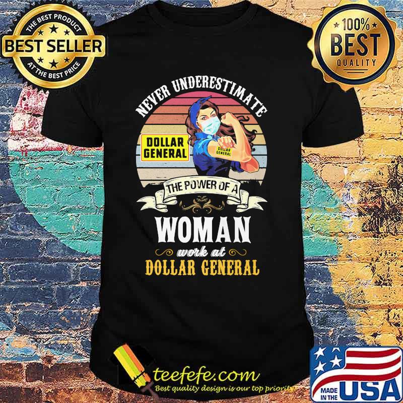 Never underestimate the power of a woman work at dollar general vintage retro mask shirt