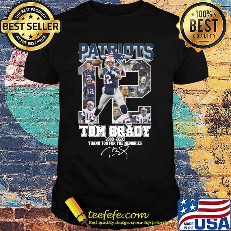 New england patriots 12 tom brady 2000 2020 thank you for the memories signature shirt New england patriots 12 tom brady 2000 2020 thank you for the memories signature shirt