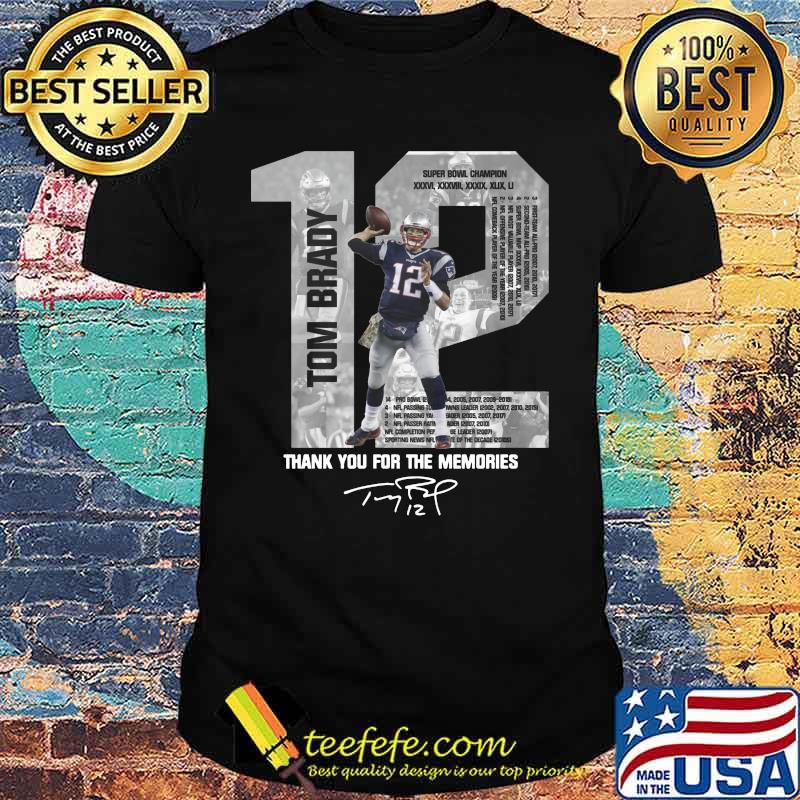 New england patriots 12 tom brady thank you for the memories signature shirt New england patriots 12 tom brady thank you for the memories signature shirt