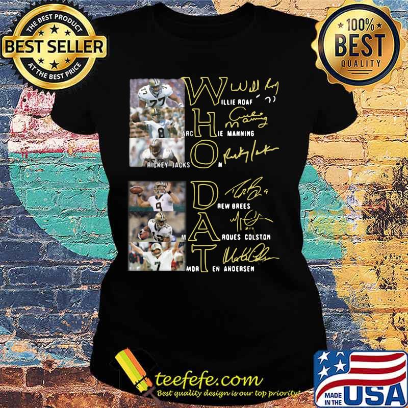 New orleans saints who dat football signature s Ladies tee New orleans saints who dat football signature s Ladies tee