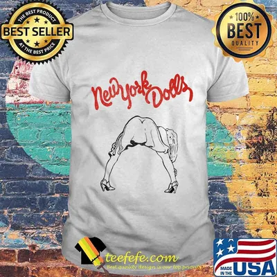 New york dolls band woman shirt