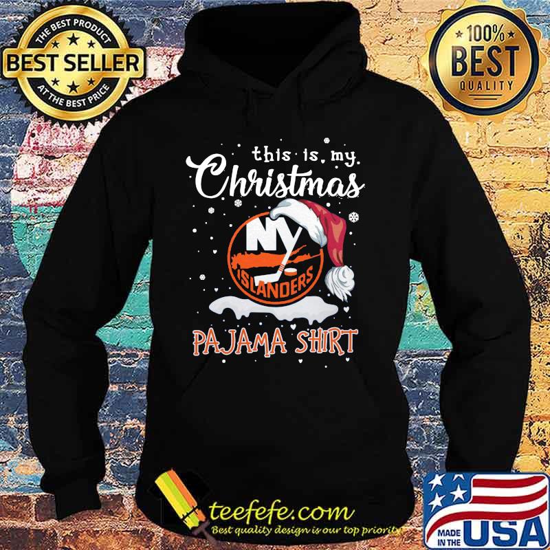 New york islanders this is my christmas pajama s Hoodie New york islanders this is my christmas pajama s Hoodie