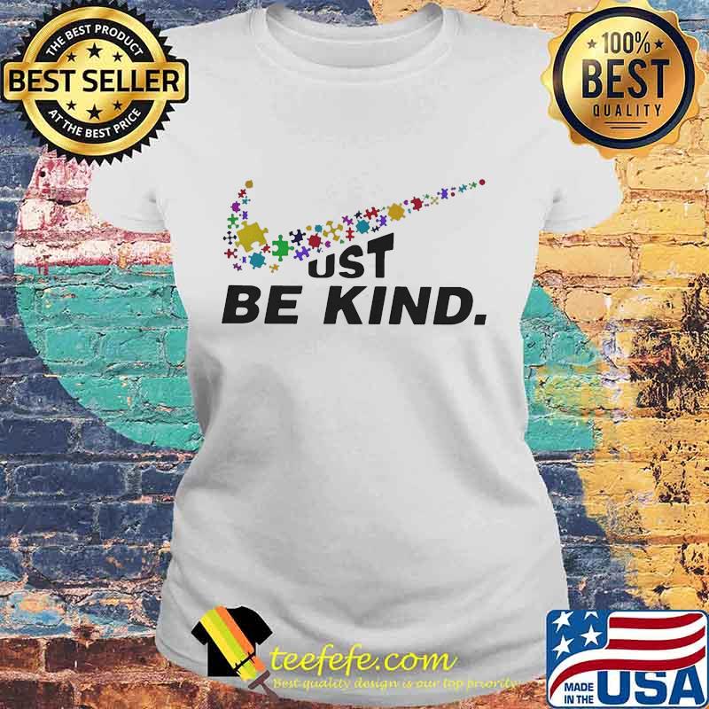 Nike autism logo just be kind s Laides tee Nike autism logo just be kind s Laides tee