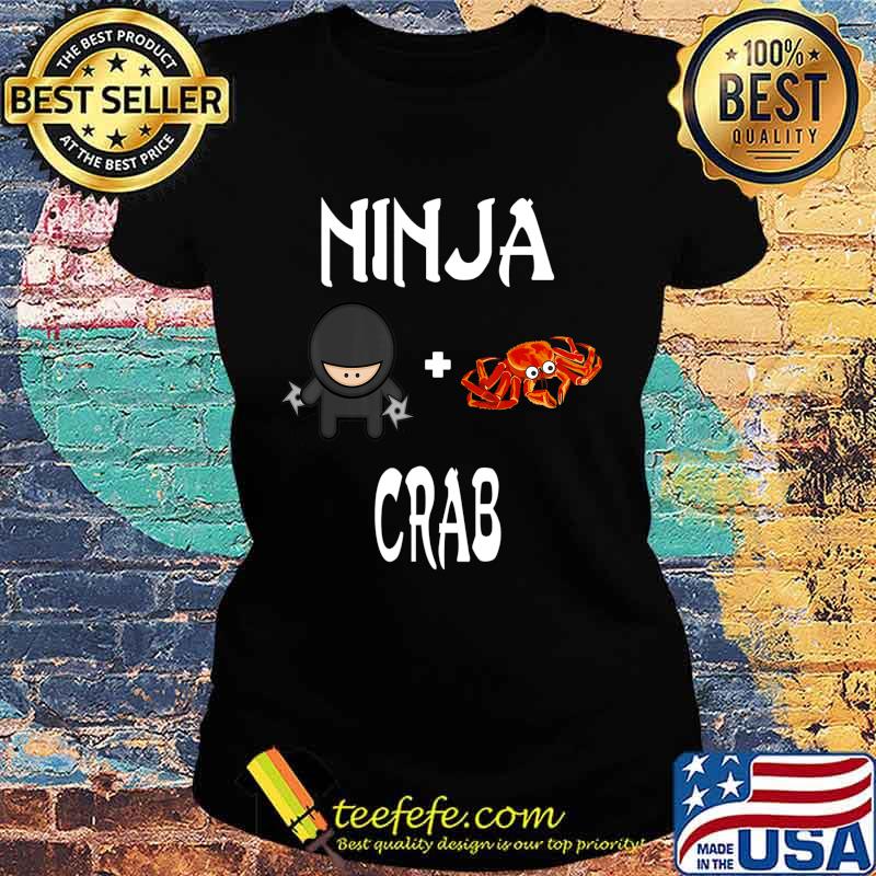 Ninja CRAB T-Shirt CRAB Ninja T-Shirt Ladies tee Ninja CRAB T-Shirt CRAB Ninja T-Shirt Ladies tee