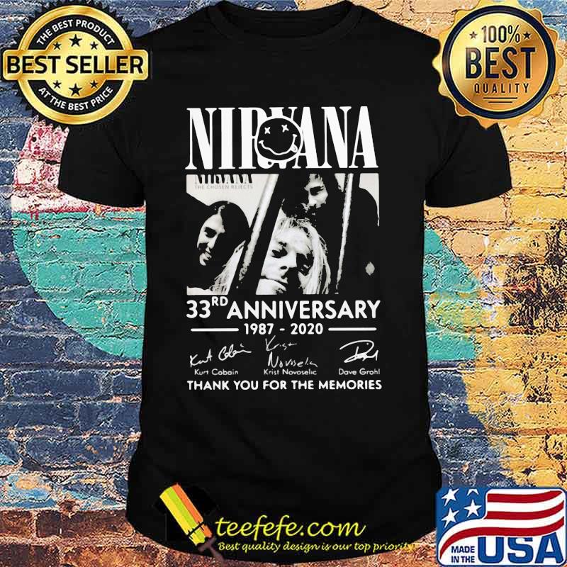 Nirvana 33rd anniversary 1987 2020 thank you for the memories signatures shirt Nirvana 33rd anniversary 1987 2020 thank you for the memories signatures shirt