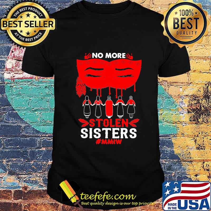 No More Stolen Sisters Blood Mask Native American Shirt
