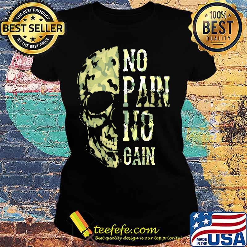 No Pain No Gain Viking Skull Shirt Ladies tee No Pain No Gain Viking Skull Shirt Ladies tee