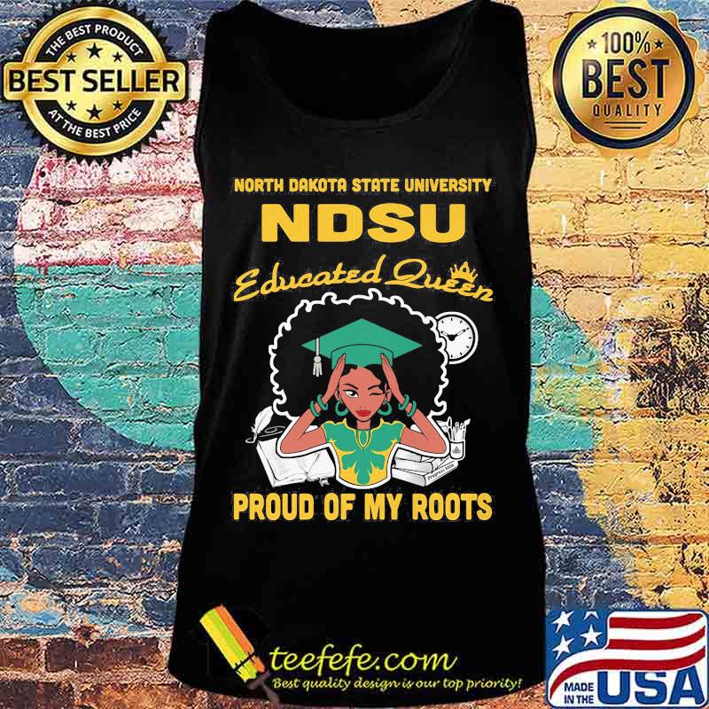 North dakota state university ndsu educated queen proud of my roots s Tank top North dakota state university ndsu educated queen proud of my roots s Tank top