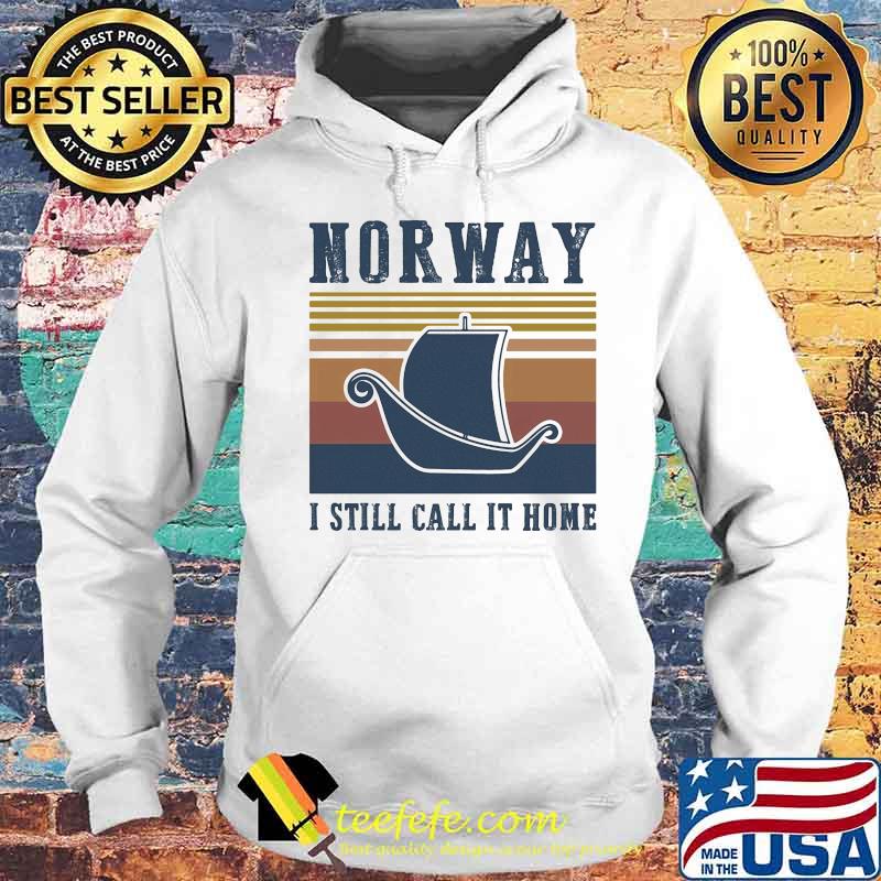 Norway I still call it home vintage retro s Hoodie Norway I still call it home vintage retro s Hoodie