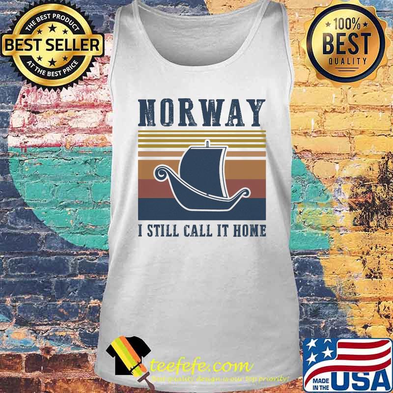 Norway I still call it home vintage retro s Tank top Norway I still call it home vintage retro s Tank top