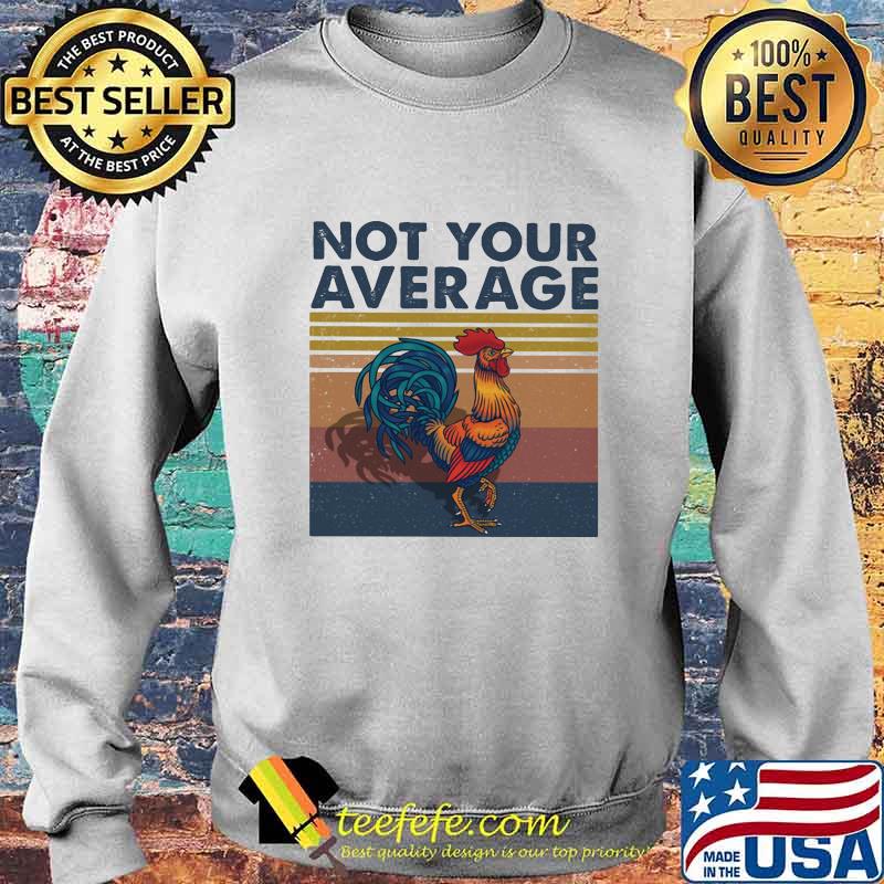 Not Your Average Cock Vintage Retro Shirt Sweater Not Your Average Cock Vintage Retro Shirt Sweater