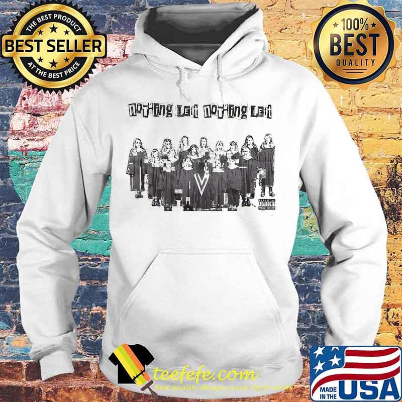 Nothing left nothing left s Hoodie Nothing left nothing left s Hoodie