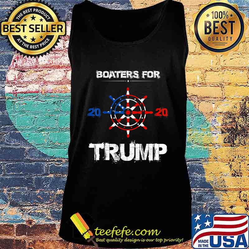 Novelty Election Slogan Boaters For Trump 2020 America Flag s Tank top Novelty Election Slogan Boaters For Trump 2020 America Flag s Tank top