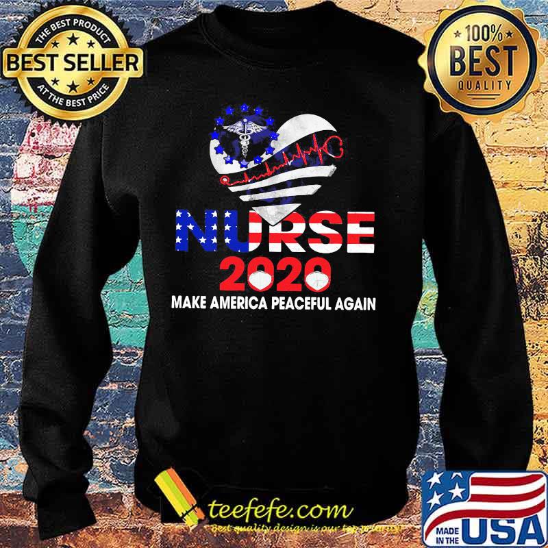 Nurse 2020 make america peaceful again mask heart independence day s Sweater Nurse 2020 make america peaceful again mask heart independence day s Sweater
