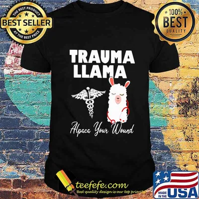 Nurse trauma llama alpaca your wound shirt