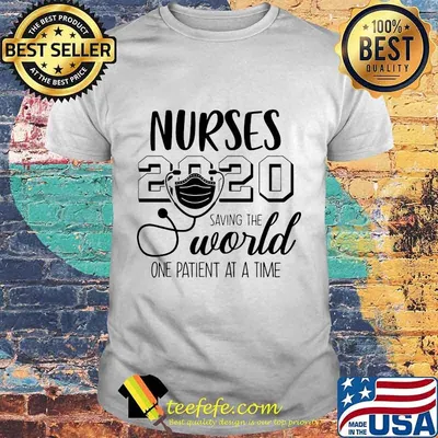 Nurses 2020 saving the world one patient at a time Face mask shirt