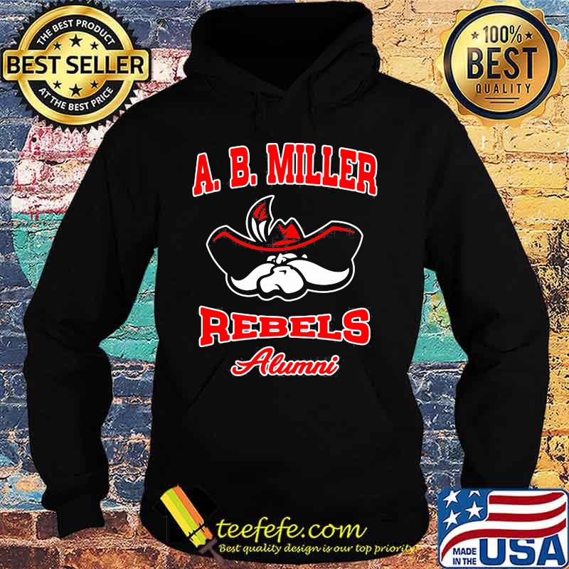 Official a.b. miller rebels alumni s Hoodie Official a.b. miller rebels alumni s Hoodie