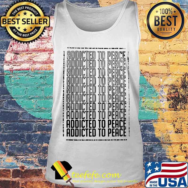 Official addicted to peace s Tank top Official addicted to peace s Tank top