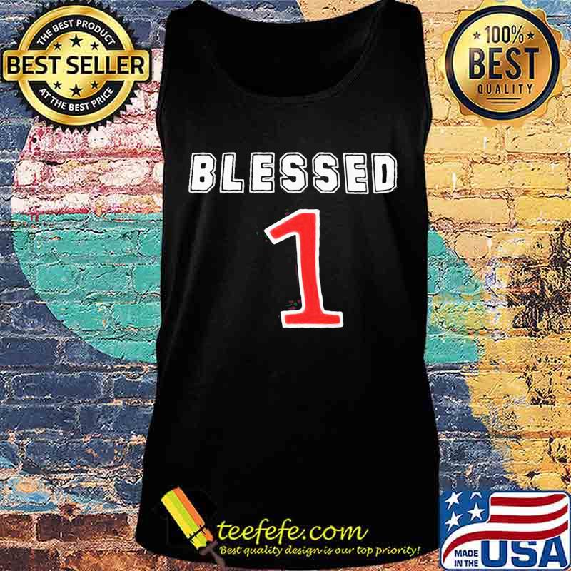 Official Blessed 1 Ripped Shirt Tank top Official Blessed 1 Ripped Shirt Tank top