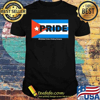Official Cuba Pride Flag Old School Cuban Clothing Company Shirt