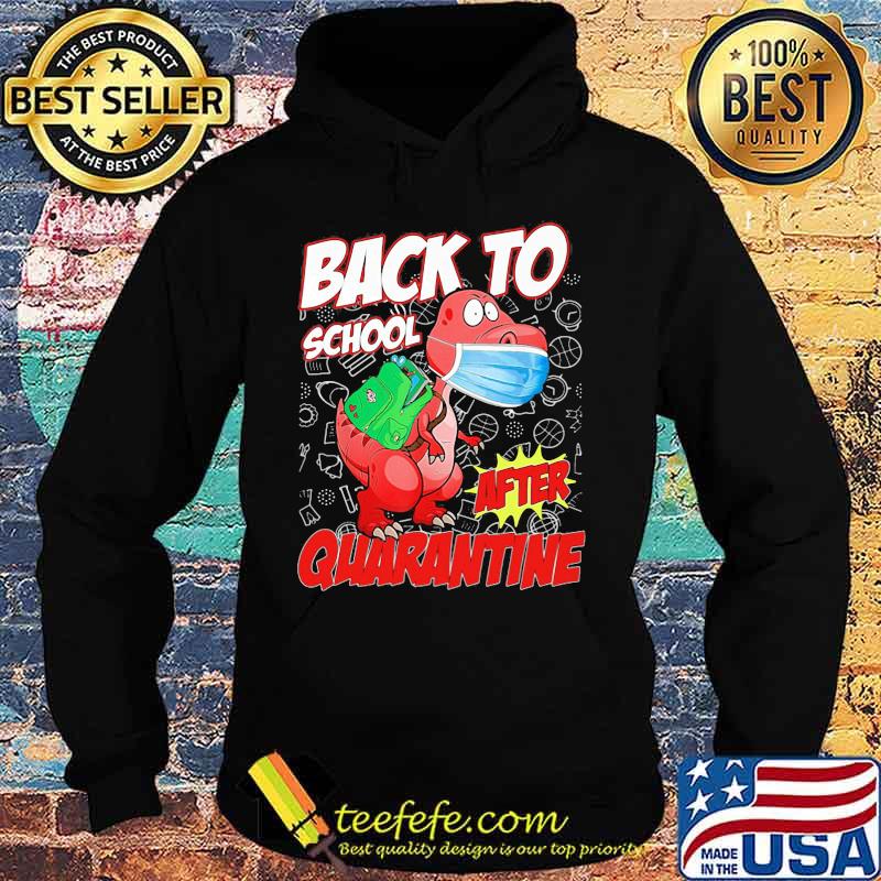 Official Dinosaur T Rex Face Mask Back To School After Quarantine Shirt Hoodie Official Dinosaur T Rex Face Mask Back To School After Quarantine Shirt Hoodie