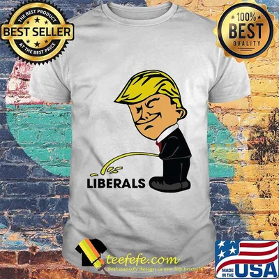 Official Donald Trump Liberals Shirt