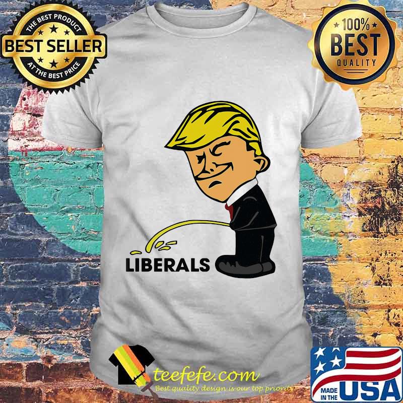 Official Donald Trump Liberals Shirt