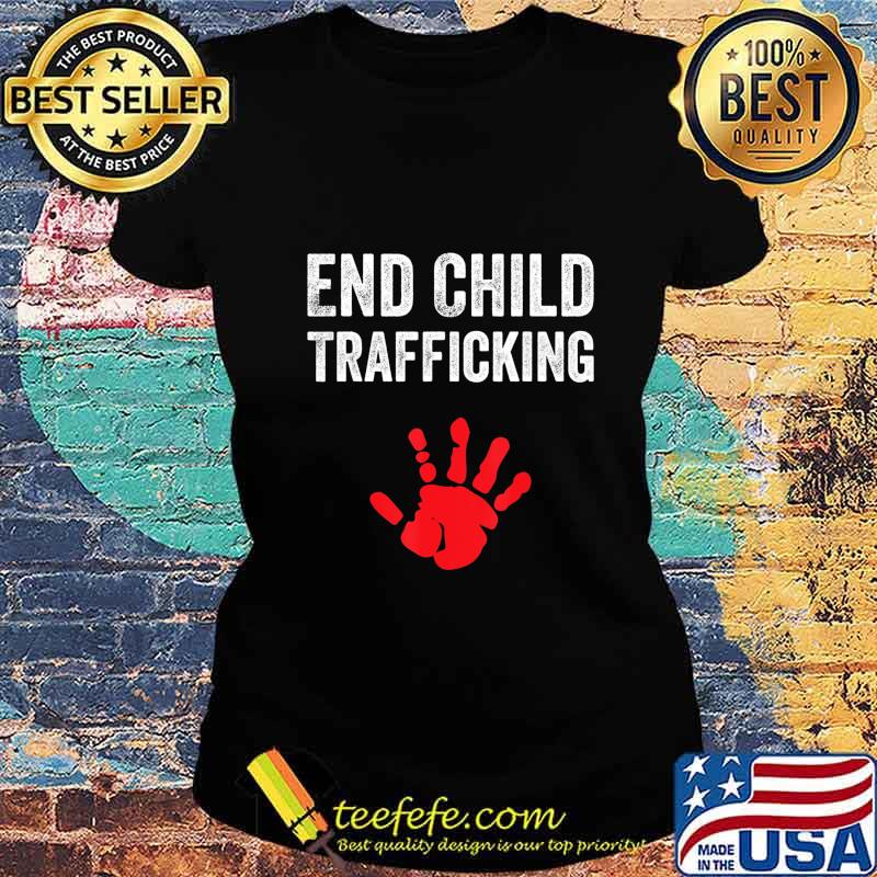 Official End Child Trafficking s Ladies tee Official End Child Trafficking s Ladies tee