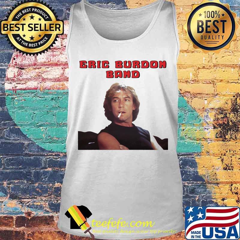 Official eric burdon band s Tank top Official eric burdon band s Tank top