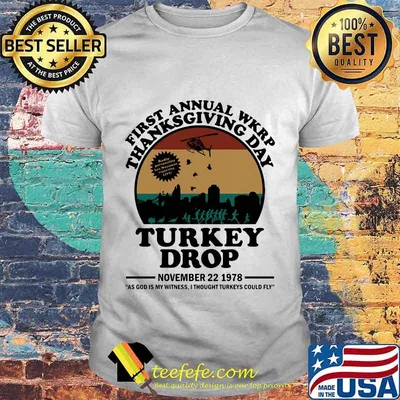 Official First Annual Wkrp Thanksgiving Day Turkey Drop November 22 1978 Vintage Retro Shirt