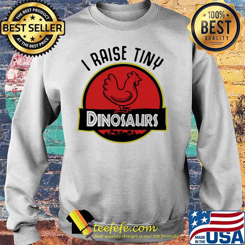 Official I raise tiny Dinosaurs Chicken s Sweater Official I raise tiny Dinosaurs Chicken s Sweater