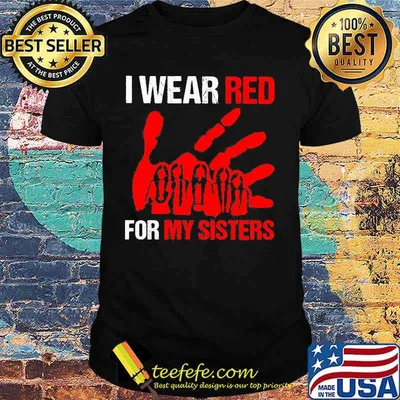 Official I wear red for my sisters native shirt