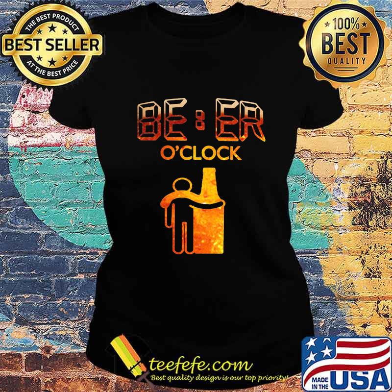 Official It's Beer O'clock Shirt Ladies tee Official It's Beer O'clock Shirt Ladies tee