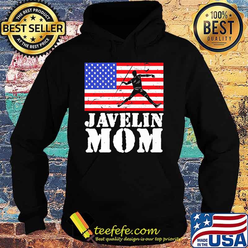 Official Javelin Mom American Flag Independence Day Shirt Hoodie Official Javelin Mom American Flag Independence Day Shirt Hoodie
